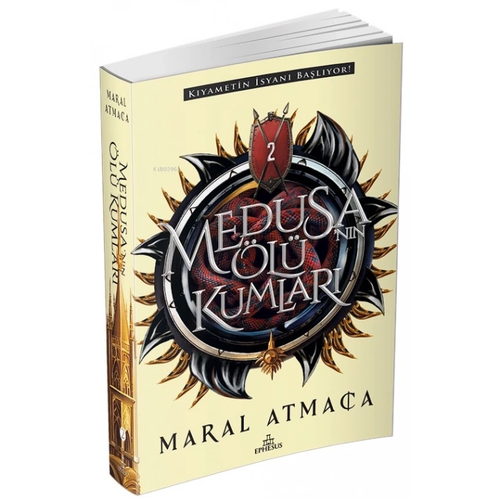 Medusanın Ölü Kumları 2 (karton Kapak)-Maral Atmaca-Ephesus Yayınları