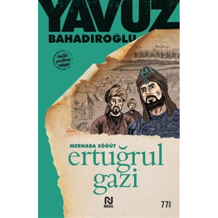Merhaba Söğüt - Yavuz Bahadıroğlu - Nesil Yayınları