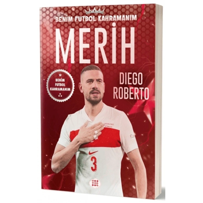 Merih Demiral–(Biblo Hediyeli)- Benim Futbol Kahramanım-Dokuz Çocuk