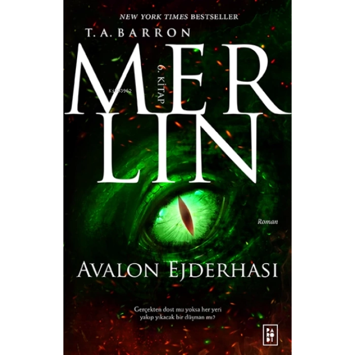 Merlin Serisi 6. Kitap - Avolon Ejderhası-T.A.Barron-Parodi Yayınları