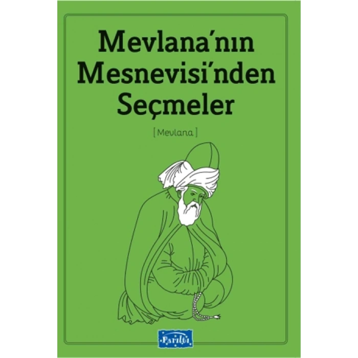Mesneviden Seçme Hikayeler - Parıltı Yayınları