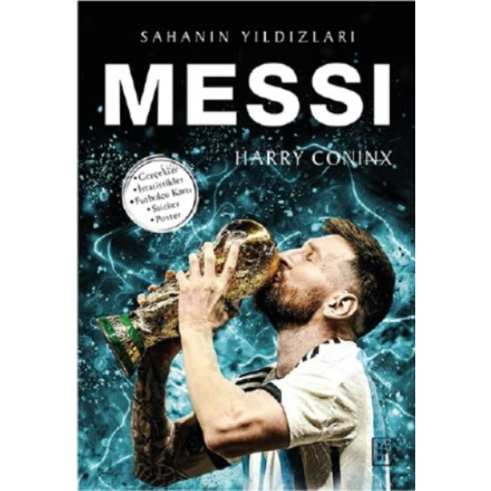 Messi-Sahanın Yıldızları -(Futbol)- Harry Coninx - Parodi Yayınları