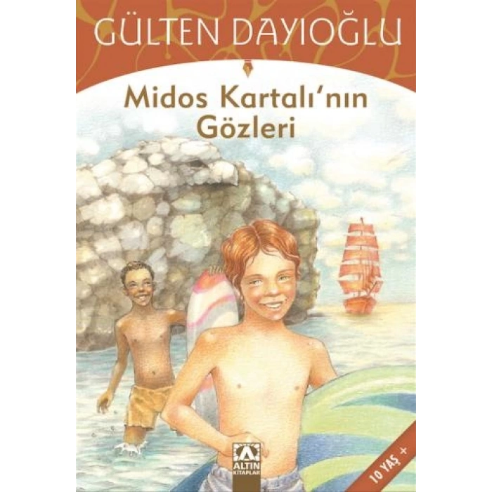 Midos Kartalı’nın Gözleri - Gülten Dayıoğlu - Altın Kitaplar Yayınevi