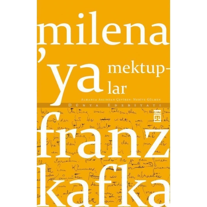 Milena’ya Mektuplar - Franz Kafka - Timaş Yayınları