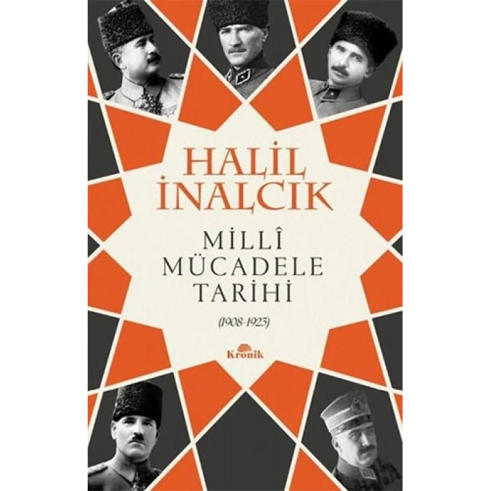 Milli Mücadele Tarihi - Halil İnalcık - Kronik Yayınları
