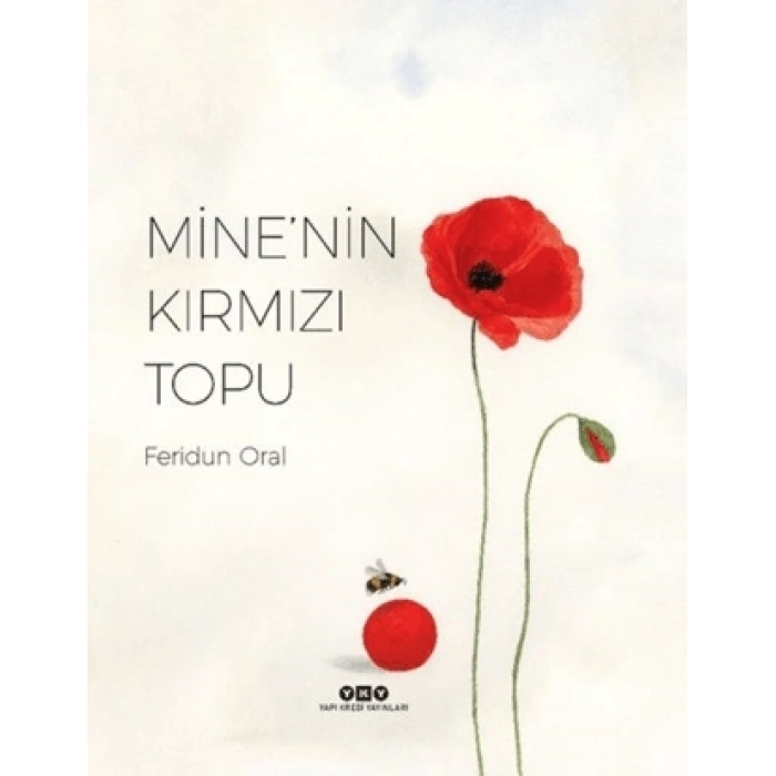 Minenin Kırmızı Topu-(Karton Kapak)-Ferudun Oral-Yapı Kredi Yayınları