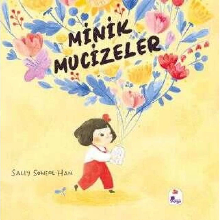 Minik Mucizeler-Sally Soweol Han-İndigo Çocuk