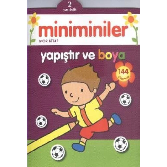 Miniminiler:Mor Kitap Yapıştır ve Boya 2+ - Parıltı Yayınları