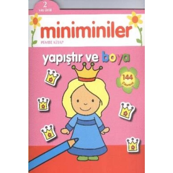 Miniminiler:Pembe Kitap Yapıştır ve Boya 2+ - Parıltı Yayınları