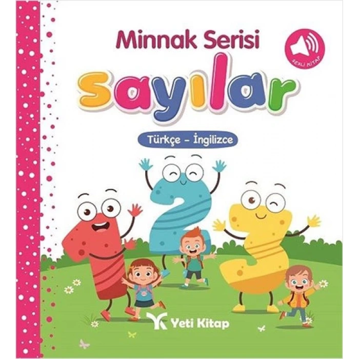 Minnak Serisi Sayılar Kitabı 0-3 Yaş - Yeti Kitap