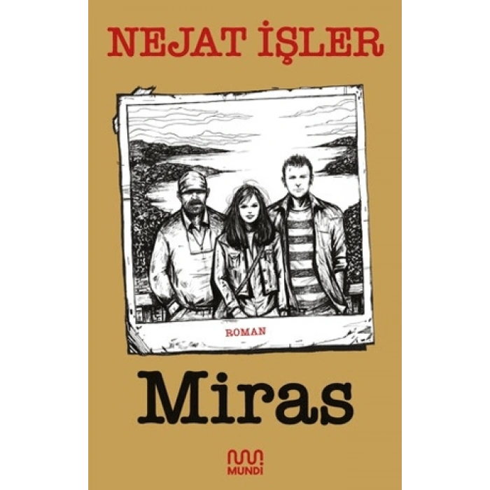Miras-Nejat İşler-Mundi Yayınları