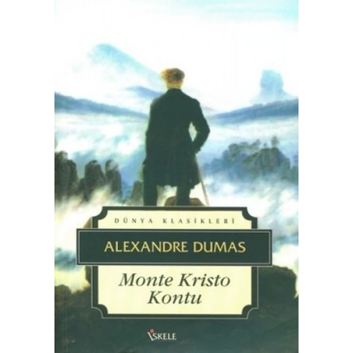 Monte Cristo Kontu - Aleandre Dumas - İskele Yayınları