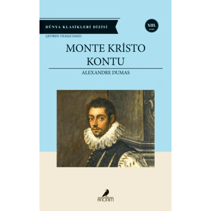 Monte Kristo Kontu - Alexandre Dumas - Anonim Yayınları