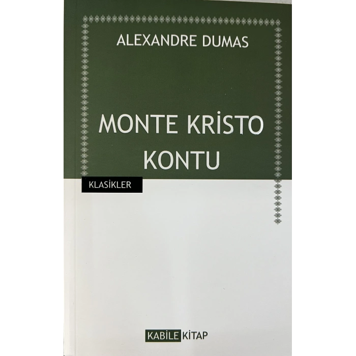 Monte Kristo Kontu - Alexandre Dumas - Kabile Kitap
