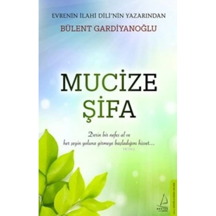 MUCİZE ŞİFA-BÜLENT GARDİYANOĞLU-DESTEK YAYINLARI