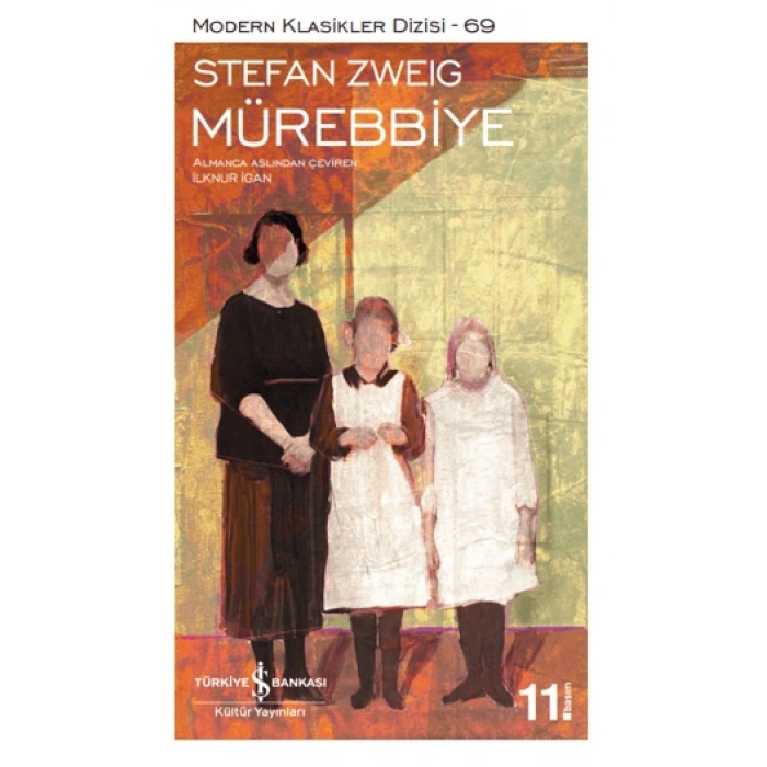 Mürebbiye - Stefan Zweig - İş Bankası Kültür Yayınları