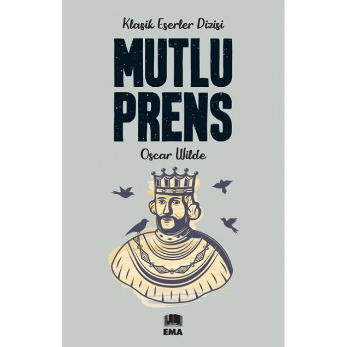 Mutlu Prens - Oscar Wılde - Ema Yayınları