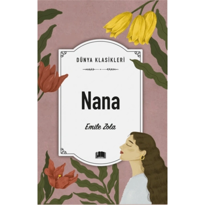 NANA / EMİLE ZOLA / EMA YAYINLARI