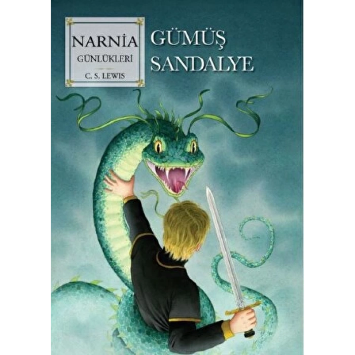 Narnia Günlükleri 6 - Gümüş Sandalye - C.S. Lewis - Doğan Çocuk