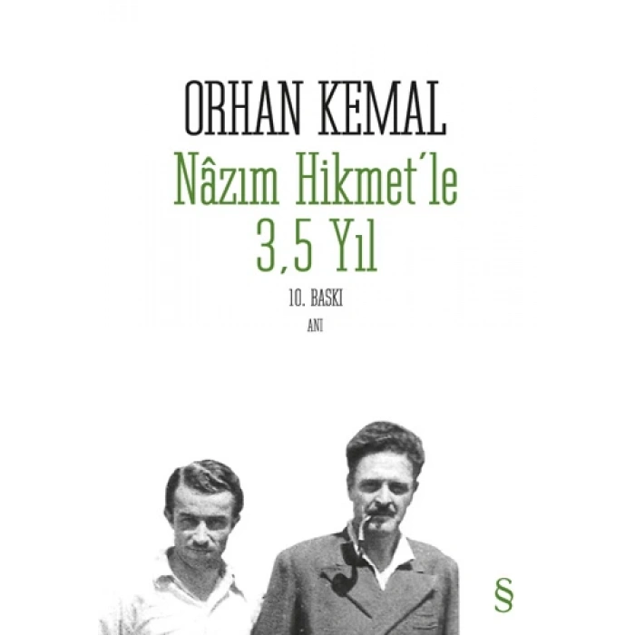 Nazım Hikmetle 3.5 Yıl - Orhan Kemal - Everest Yayınları