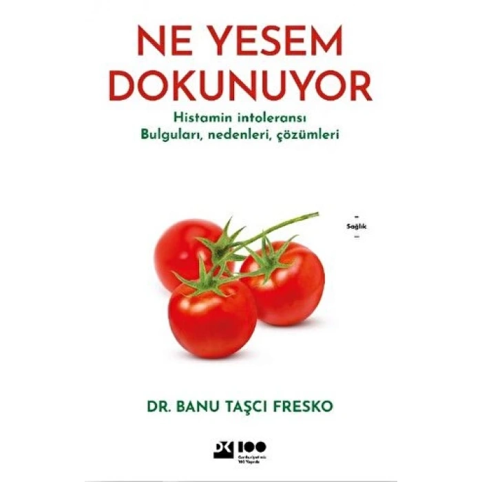 Ne Yesem Dokunuyor - Banu Taşçı Fresko - Dex Yayınevi