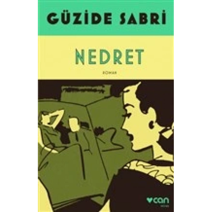 Nedret- Güzide Sabri - Can Yayınları