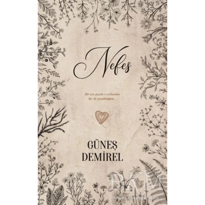 Nefes(Ciltsiz) - Güneş Demirel - Ephesus Yayınları