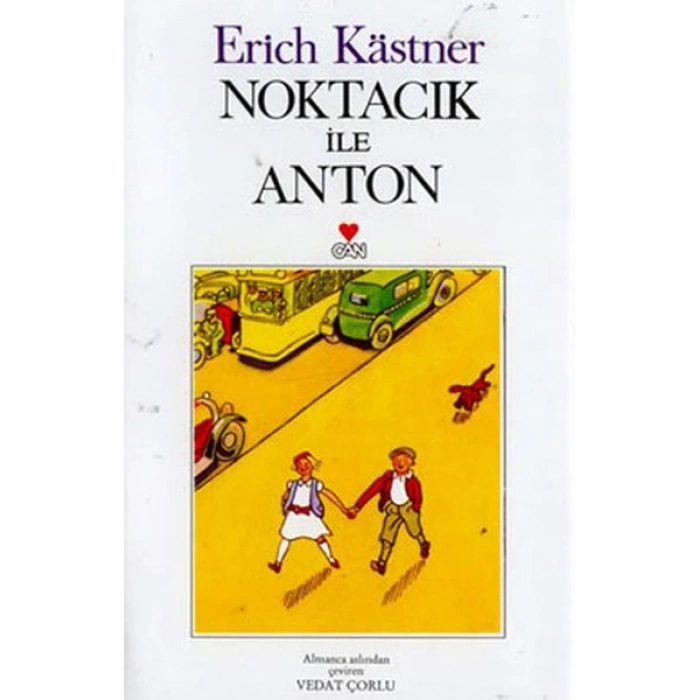 Noktacık İle Anton - Erich Kastner - Can Yayınları