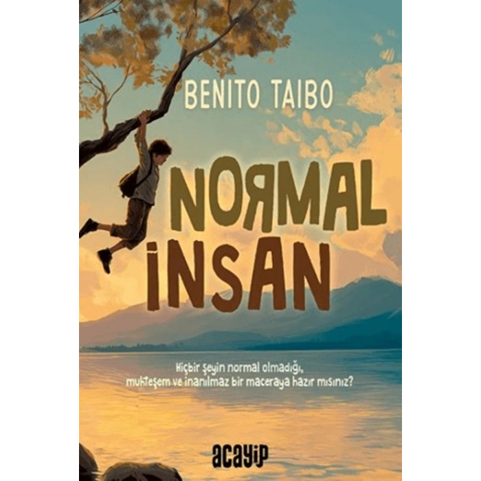 Normal İnsan-Benito Taibo-Acayip Kitap