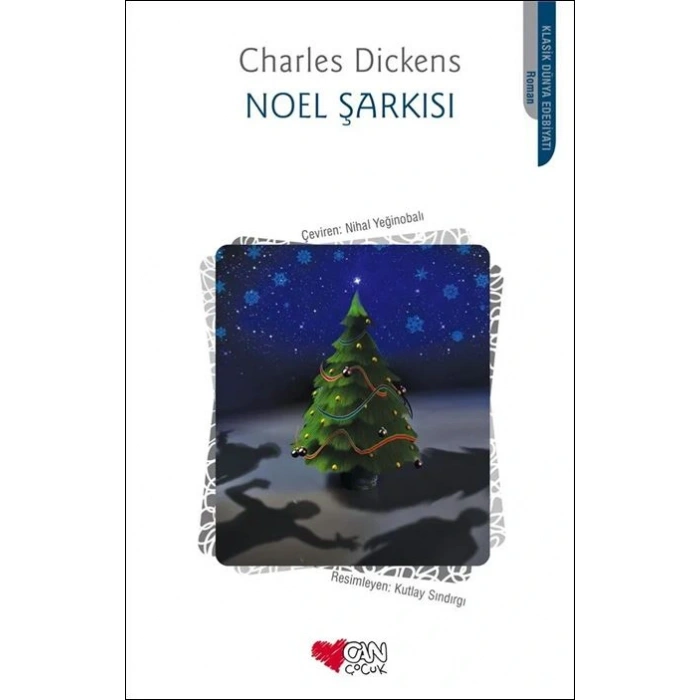 Noel Şarkısı - Charles Dickens - Can Yayınları