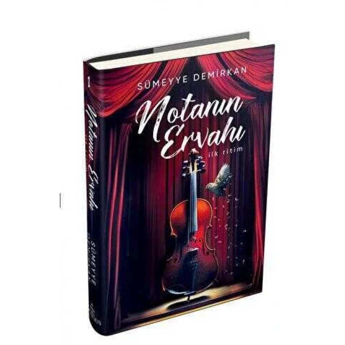 Notanın Ervahı 1: İlk Ritim-(Karton Kapak)-Sümeyye Demirkıran-Ephesus Yayınları