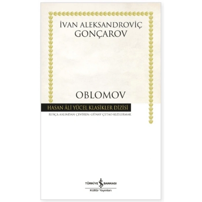 Oblomov - Gonçarov - İş Bankası Kültür Yayınları