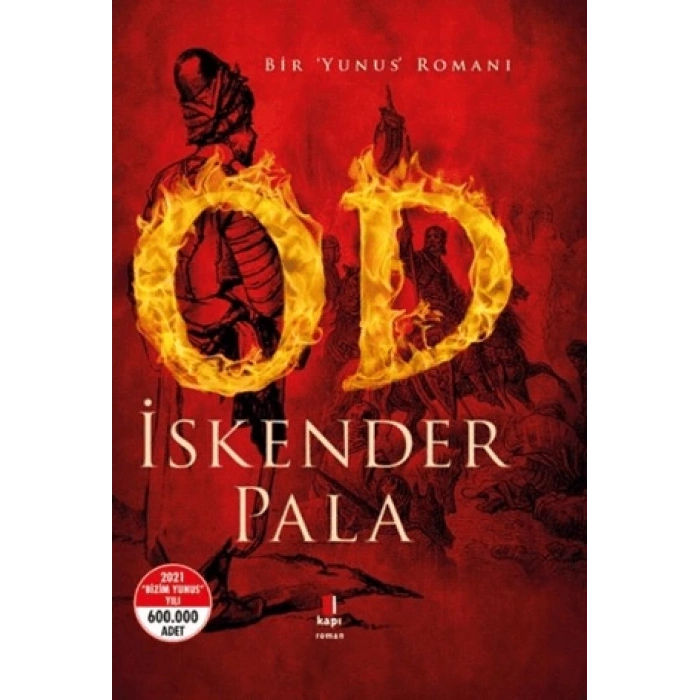 Od -(Ciltli)- İskender Pala - Kapı Yayınları
