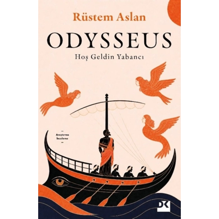 Odysseus - Rüstem Aslan - Dex Yayınları