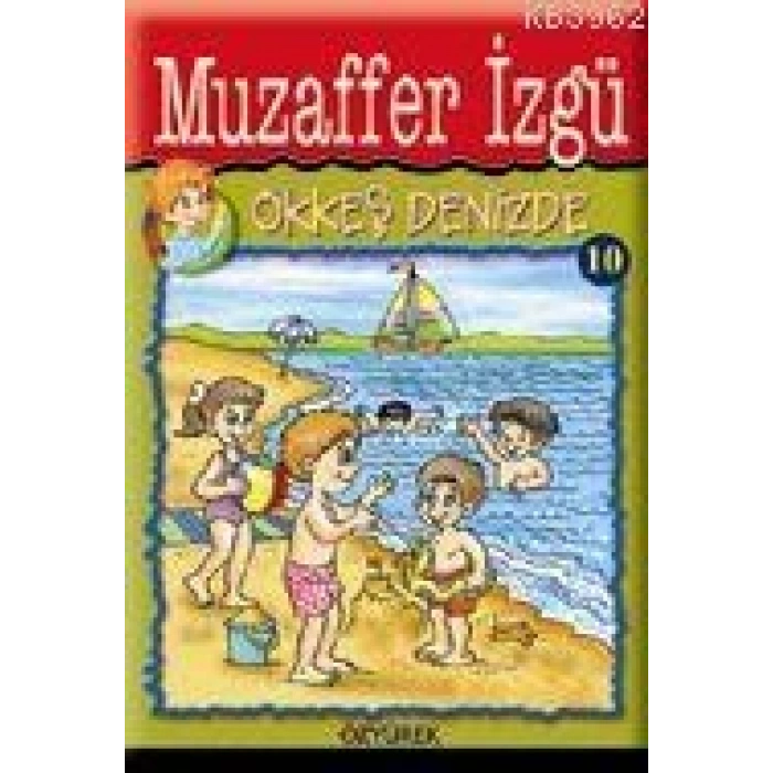 Ökkeş Denizde - Muzaffer İzgü - Özyürek Yayınları