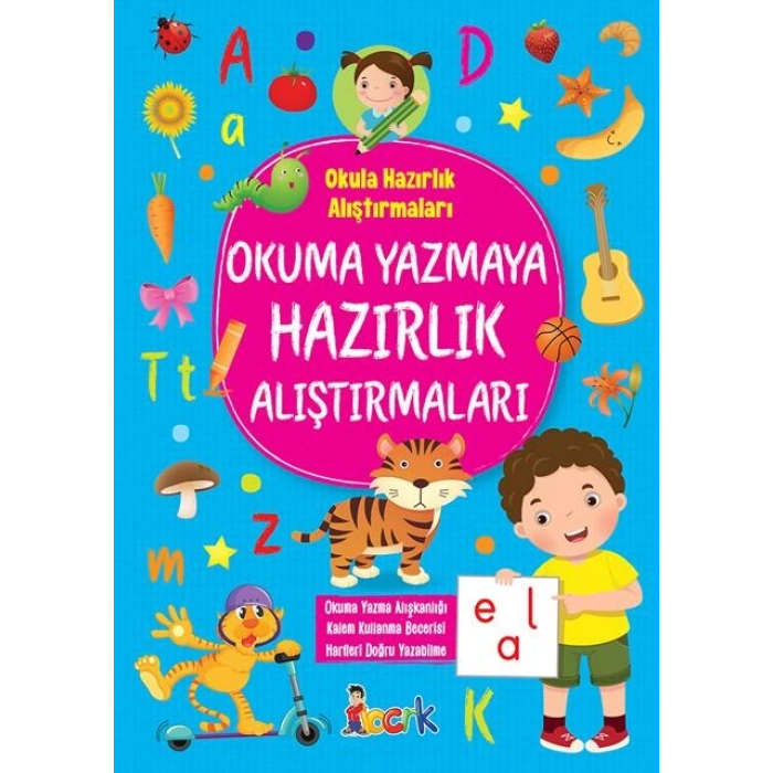 Okuma Yazmaya Hazırlık Alıştırmaları -Okul Öncesi- Bıcırık Yayınları