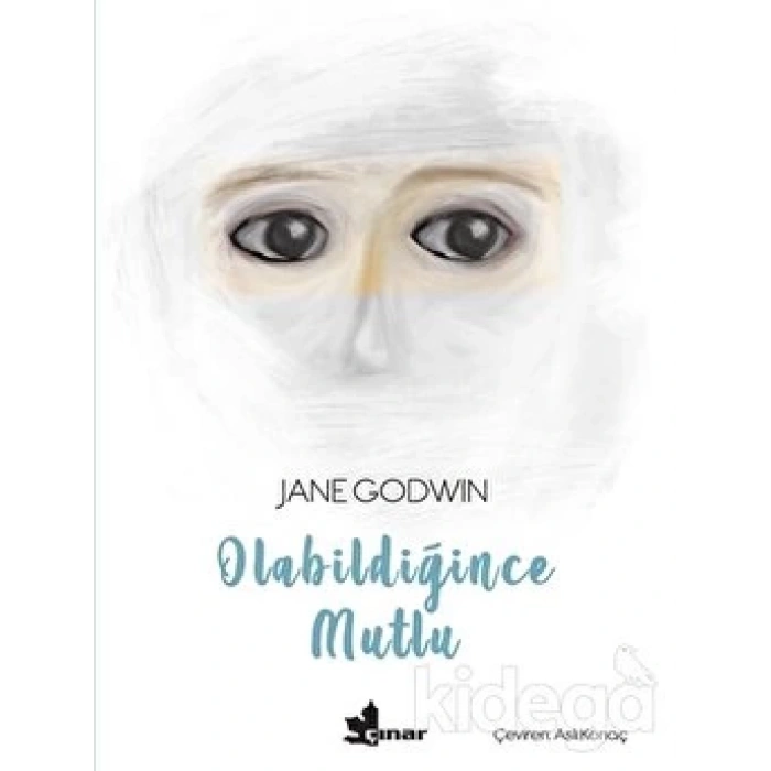 Olabildiğince Mutlu - Jane Godwin - Çınar Yayınları
