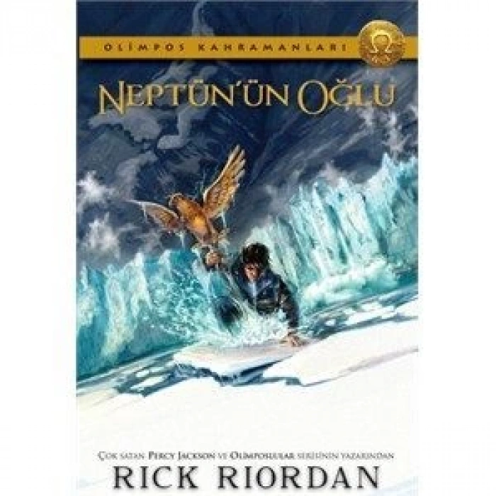 Olimpos Kahramanları 2 - Neptün’ün Oğlu - Rick Riordan - Doğan ve Egmont Yayınları