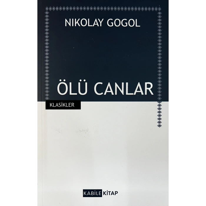 Ölü Canlar - Gogol - Kabile Yayınları