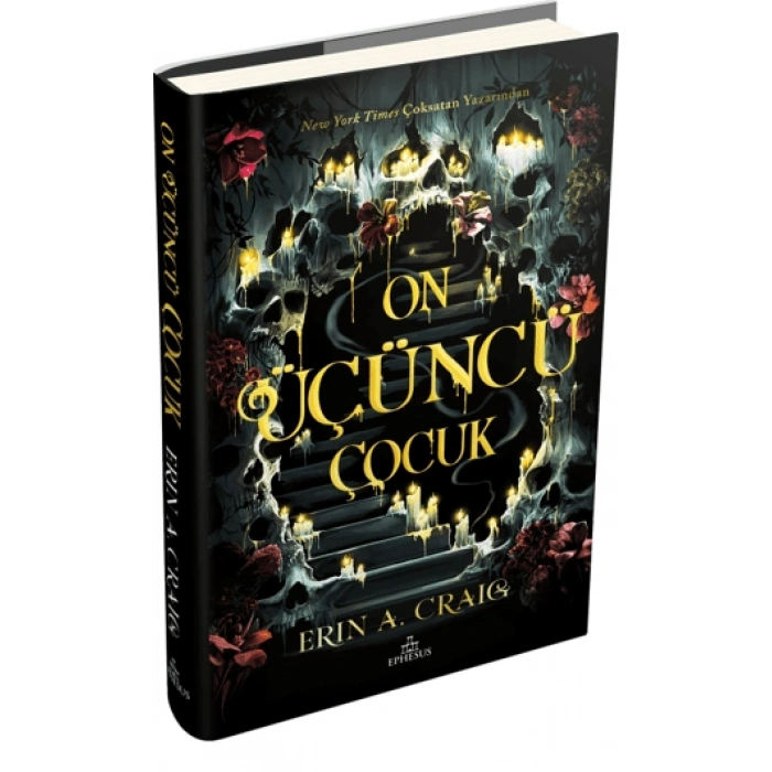 On Üçüncü Çocuk- (Ciltli)-Erin A. Craig- Ephesus Yayınları