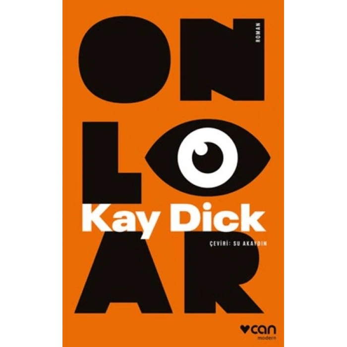 Onlar-Kay Dick-Can Yayınları