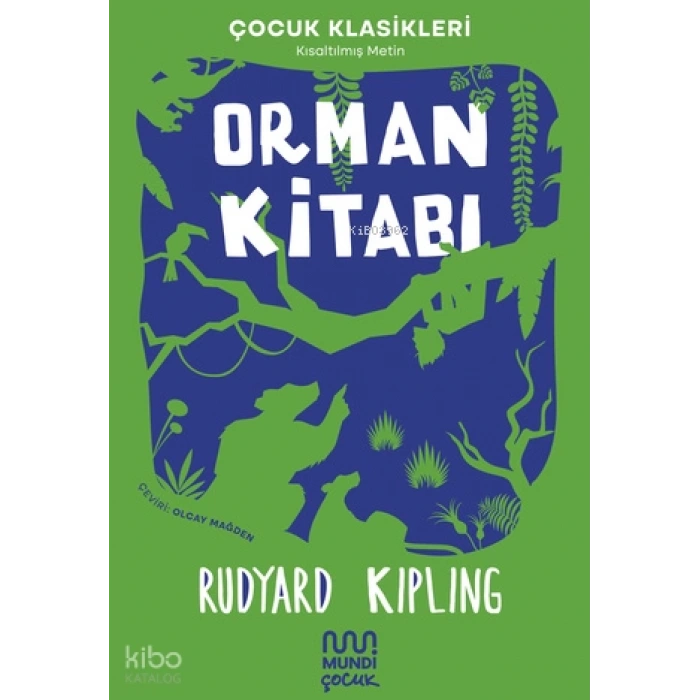 Orman Kitabı-Rudyard Kipling-Mundi Yayınları