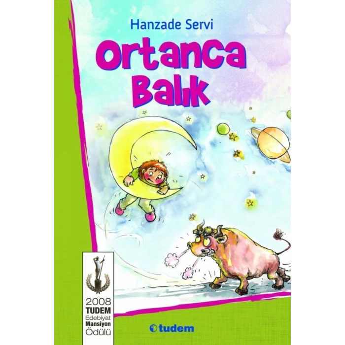 Ortanca Balık - Hanzade Servi - Tudem Yayınları