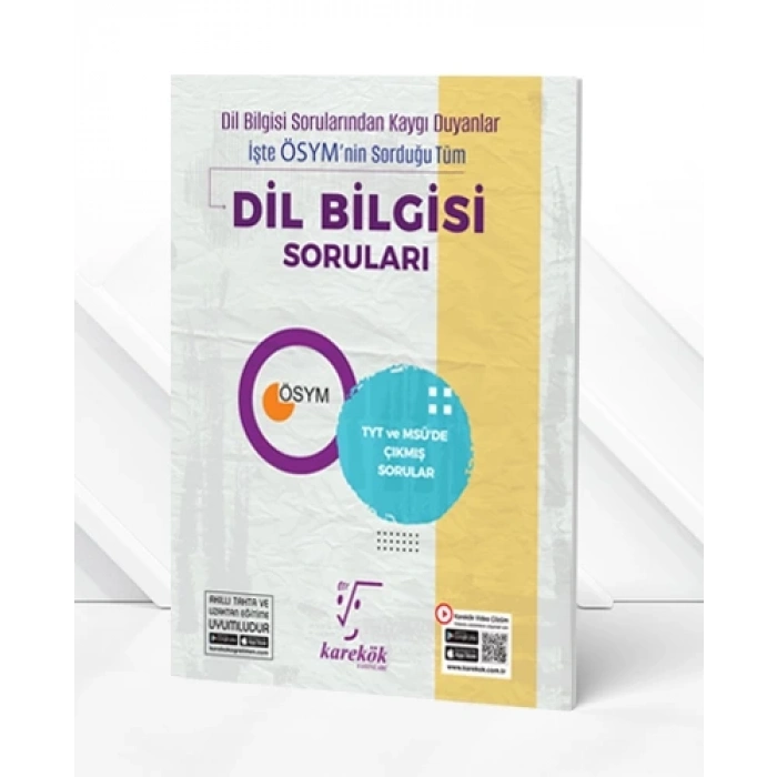 ÖSYM Nin Sorduğu Tüm Dil Bilgisi Soruları - Karekök Yayınları