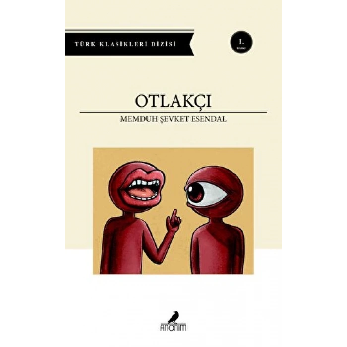 Otlakçı - Memduh Şevket Esendal - Anonim Yayınları