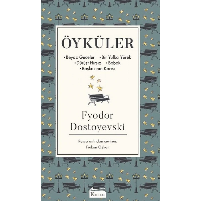 ÖYKÜLER(BEZ KAPAK) - FYODOR MİHAYLOVİÇ DOSTOYEVSKİ - KORİDOR YAYINLARI