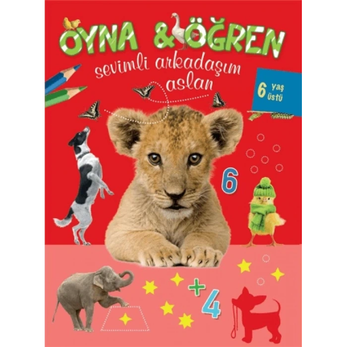 Oyna Öğren-Sevimli Arkadaşım Aslan - Parıltı Yayınları