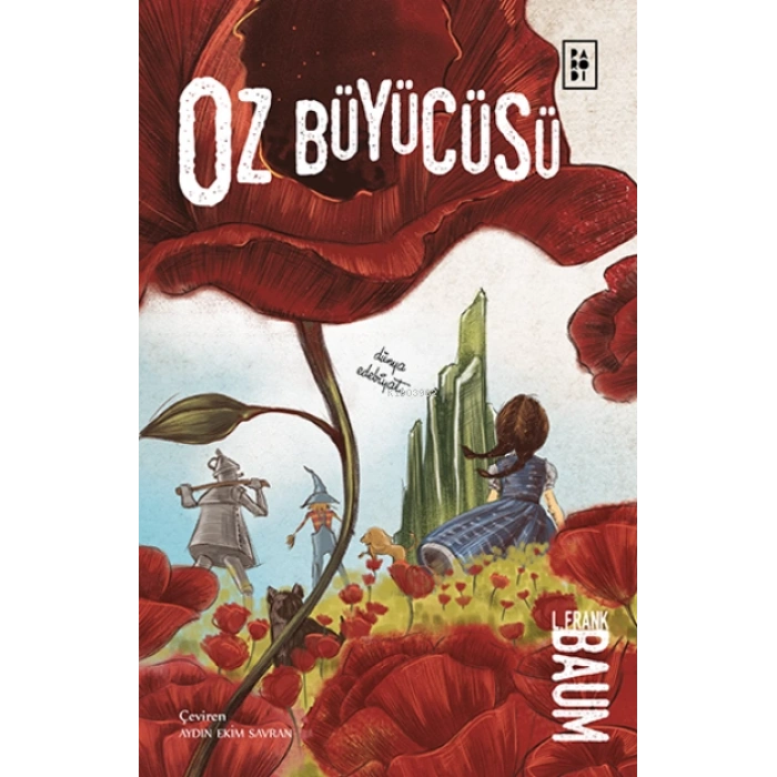 Oz Büyücüsü - Lyman Frank Baum - Parodi Yayınları