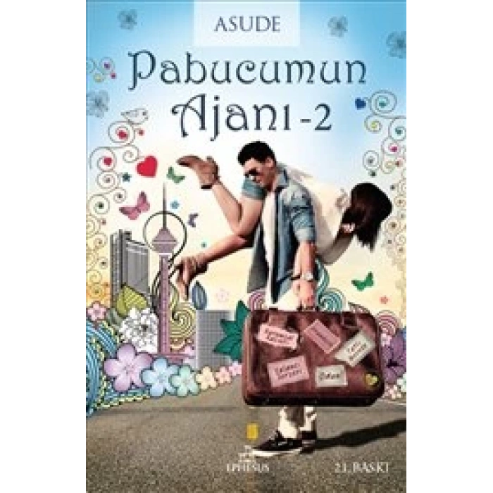 Pabucumun Ajanı 2(Ciltli) - Asude - Ephesus Yayınları