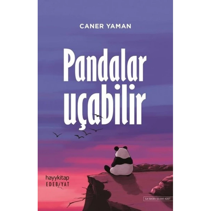 Pandalar Uçabilir - Caner Yaman - Hayykitap Yayınları